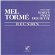 Mel Tormé And The Marty Paich Dek-Tette - Reunion