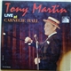 Tony Martin - Live At Carnegie Hall