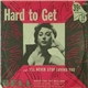 Ellie Russell - Hard To Get / I'll Never Stop Loving You