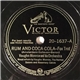 Vaughn Monroe And His Orchestra - Rum And Coca-Cola / There! I've Said It Again