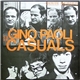 Gino Paoli And The Casuals - Gino Paoli And The Casuals