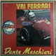 Dante Meschiari - Vai Ferrari