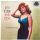 Tina Louise - It's Time For Tina