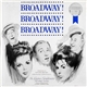 Maurice Chevalier, Judy Garland, Bing Crosby, Lena Horne, Jimmy Durante - Broadway! Broadway! Broadway!