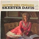 Skeeter Davis - Skeeter Sings Standards