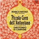 Piccolo Coro Dell'Antoniano - Bianco Natale / Girotondo Di Campane