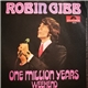 Robin Gibb - One Million Years