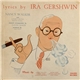 Nancy Walker, Louise Carlyle, David Craig - Lyrics By Ira Gershwin