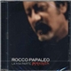 Rocco Papaleo - La Mia Parte Imperfetta