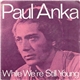 Paul Anka - While We're Still Young