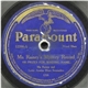 Ma Rainey And Lovie Austins Blues Serenaders - Ma Rainey's Mystery Record (100 Prizes For Winning Name) / Honey, Where You Been So Long?