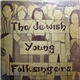 Jewish Young Folksingers - The Jewish Young Folksingers