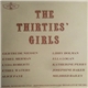 Various - The Thirties' Girls