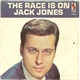 Jack Jones - The Race Is On