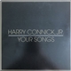 Harry Connick, Jr. - Your Songs