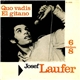 Josef Laufer, Karel Vlach And His Orchestra - Quo Vadis / El Gitano (Midem 68)