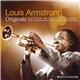 Louis Armstrong - Originals