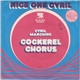 Cockerel Chorus - Nice One Cyril