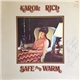 Karol Rich - Safe And Warm