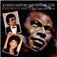 Johnny Mathis And Natalie Cole - Unforgettable - A Tribute To Nat King Cole